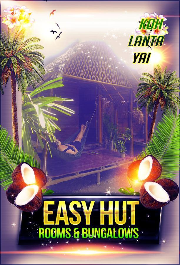Easy Huts Koh Lanta Exterior foto